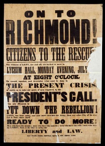 Union Broadside with the "On to Richmond" slogan - https://almostchosenpeople.wordpress.com/tag/richmond-is-a-hard-road-to-travel/